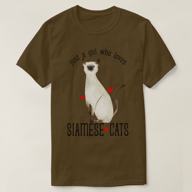 Camiseta Solo un chica que ama los gatos siameses (Diseño del anverso)