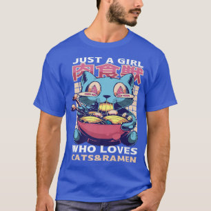 Camiseta Solo Un Chica Que Ama Los Gatos Y El Gato De Ramen