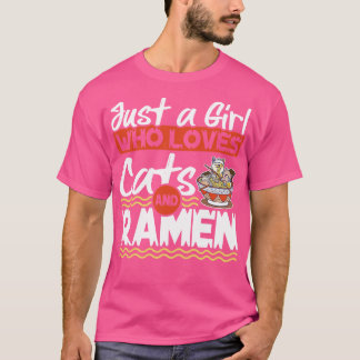 Camiseta Solo Un Chica Que Ama Los Gatos Y Ramen Kawaii Kit
