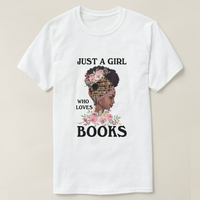 Camiseta solo un chica que ama los libros (Diseño del anverso)