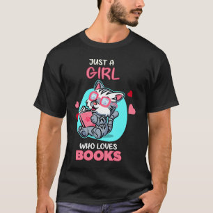 Camiseta Sólo un Chica que ama los libros leer un gato nerv