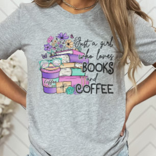 Camiseta Sólo un chica que ama los libros y el amante de lo