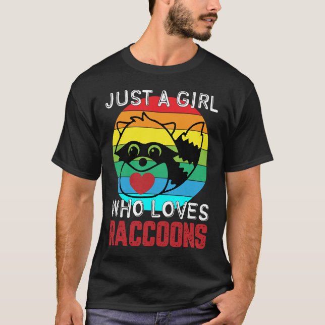 Camiseta Solo un Chica que ama los mapaches, el amor gracio (Anverso)