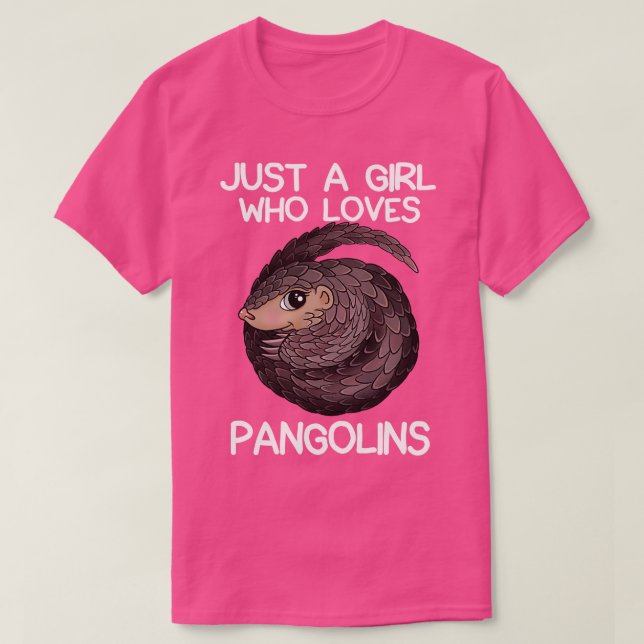 Camiseta Solo un Chica que ama los pangolines 1 (Diseño del anverso)