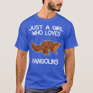 Camiseta Solo un Chica que ama los pangolines 2