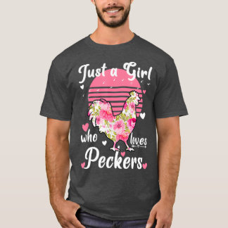 Camiseta Solo un chica que ama los peckers Los regalos dive