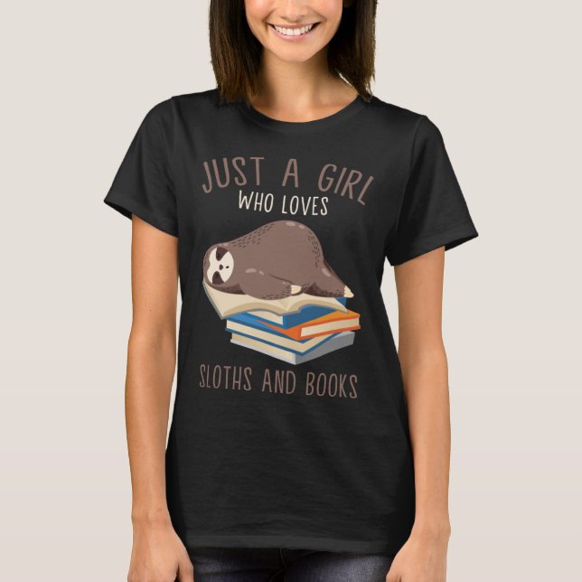 Camiseta Sólo un chica que ama los perezosos y los libros L (Anverso)
