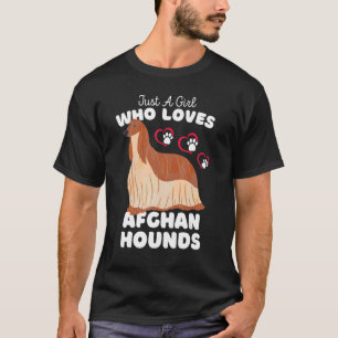 Camiseta Sólo un Chica que ama los perros afganos - afgano 