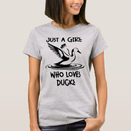 Camiseta Solo un Chica que ama los pollos