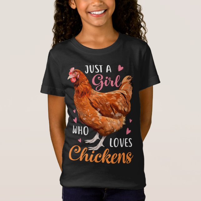 Camiseta Sólo un chica que ama los pollos, el pollo lindo. (Anverso)