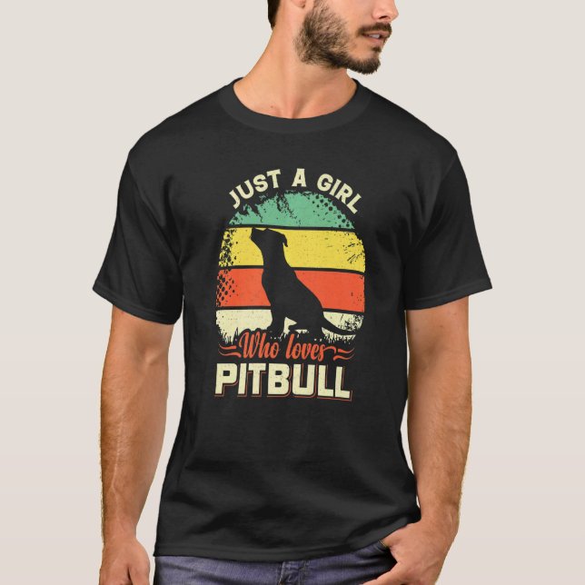 Camiseta Sólo Un Chica Que Ama Pitbull Con Retro Para Papá  (Anverso)