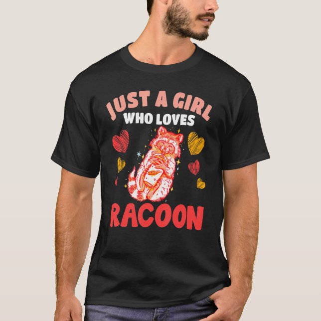 Camiseta Sólo Un Chica que ama Racoon Cute Raccoons Local S (Anverso)