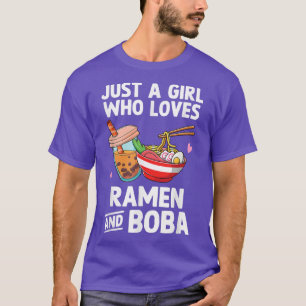 Camiseta Sólo Un Chica Que Ama Ramen Y Boba Bubble Tea Te