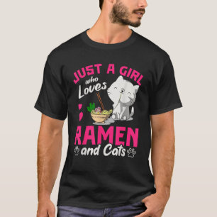 Camiseta Sólo Un Chica Que Ama Ramen Y Gatos Un Animal Gato