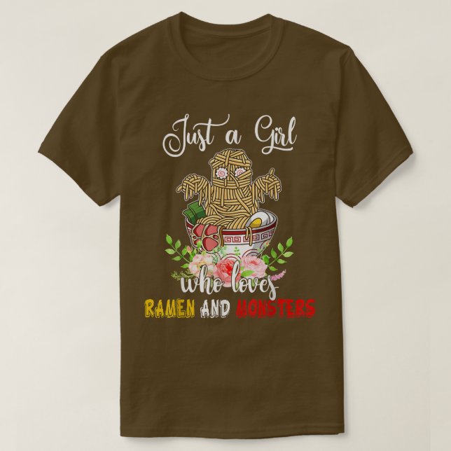 Camiseta Sólo Un Chica Que Ama Ramen Y Los Monstruos Flower (Diseño del anverso)