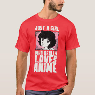 Camiseta Solo un Chica que ama realmente a Otaku VintageFan