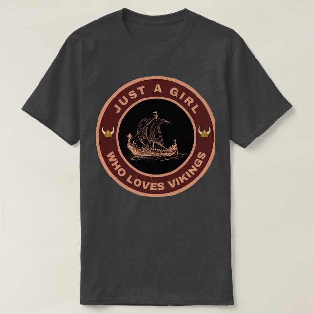 Camiseta Sólo un chica que ama Vikings (Diseño del anverso)