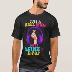 Camiseta Sólo Un Chica Que Ama Y Auriculares K-Pop Corazón
