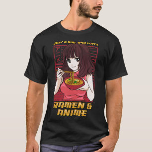 Camiseta Sólo Un Chica Que Ama Y Ramen 1