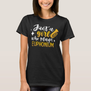 Camiseta Solo Un Chica Que Juega Euphonium Euphonium Wind I