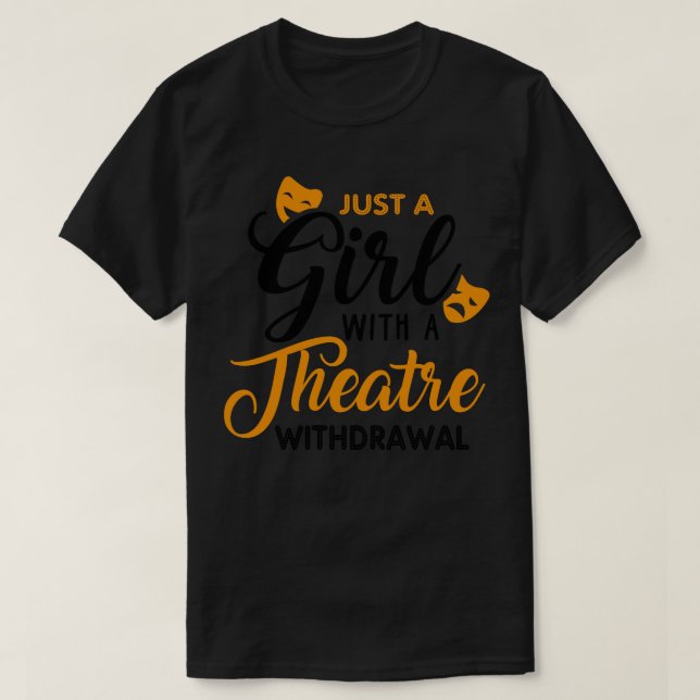 Camiseta Solo un Chica se retira del teatro 1 (Diseño del anverso)