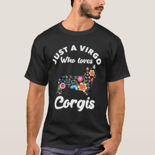 Camiseta Solo un Chica Virgo que ama a la Virgo del Cumplea