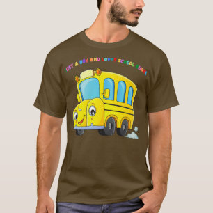 Camiseta Solo un chico al que le encantan los autobuses esc