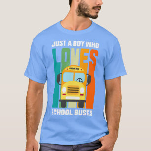 Camiseta Solo un chico al que le encantan los autobuses esc