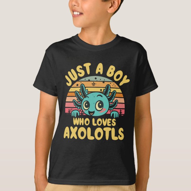 Camiseta Solo un chico que ama a Axolotls (Anverso)