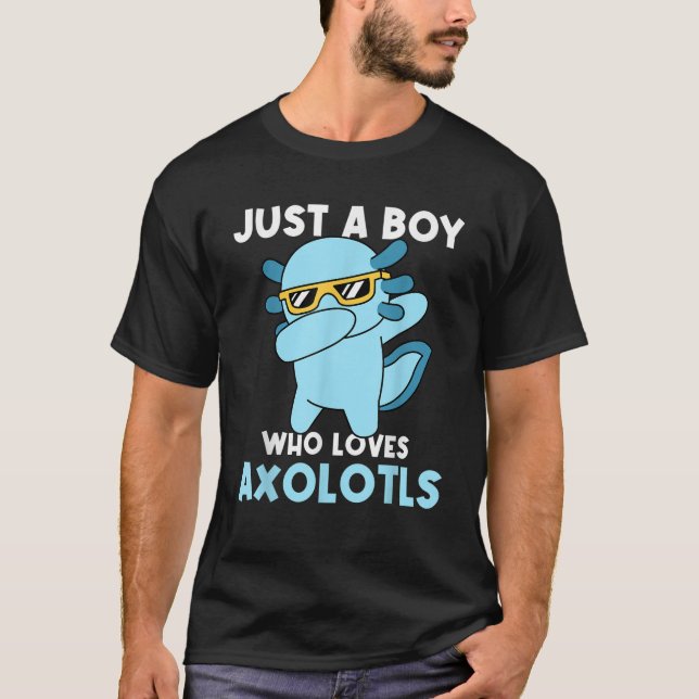 Camiseta Solo un chico que ama a Axolotls cute niño Kawaii (Anverso)