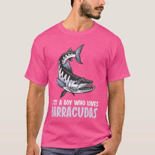 Camiseta Solo un chico que ama a Barracudas Barracuda