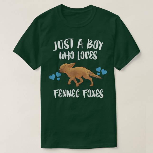 Camiseta Solo un chico que ama a Fennec, amante de los anim (Diseño del anverso)