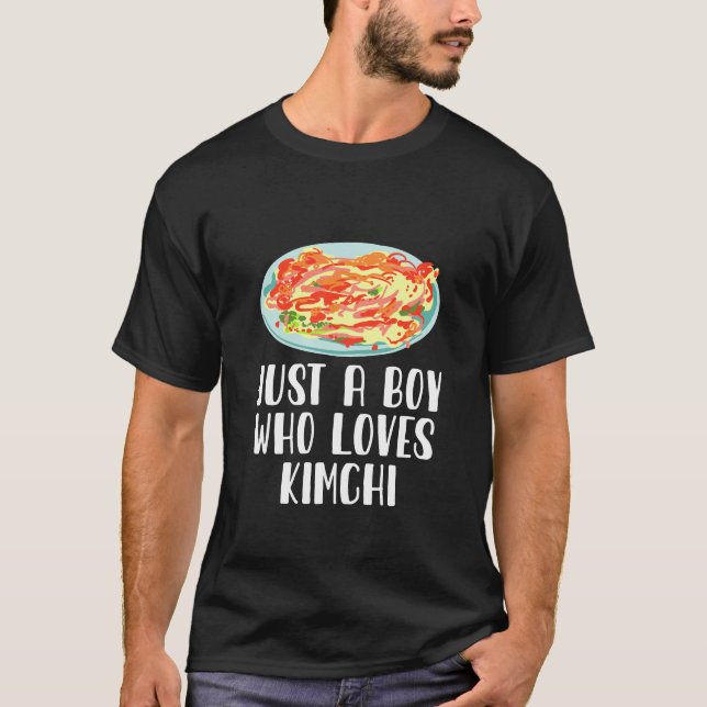 Camiseta Solo un chico que ama a Kimchi (Anverso)
