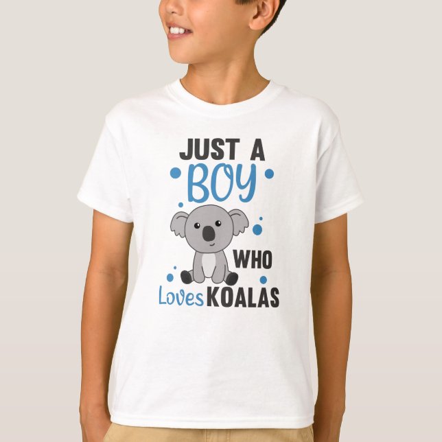 Camiseta Solo un chico que ama a Koalas - Cute Koala (Anverso)