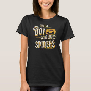 Camiseta Solo Un Chico Que Ama A Las Arañas Mascota Saltand