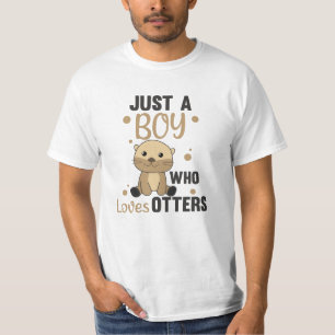 Camiseta Solo un chico que ama a las nutrias ama - Sweet Ot
