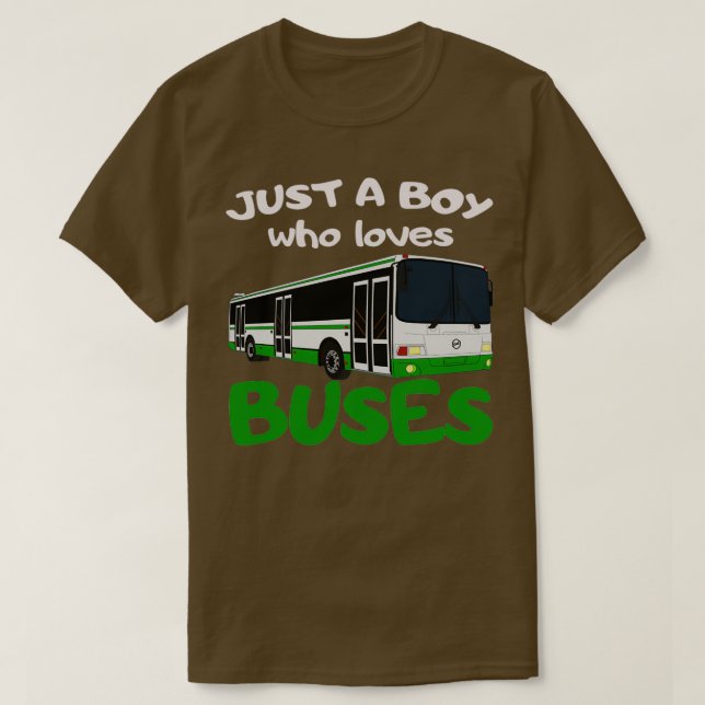 Camiseta Solo un chico que ama a los autobuses amp Bus Love (Diseño del anverso)