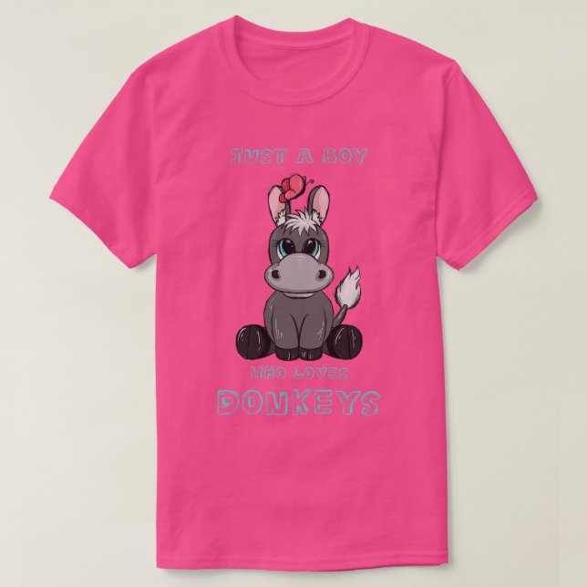 Camiseta Solo un chico que ama a los burros (Diseño del anverso)