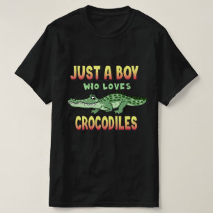 Camiseta Solo un chico que ama a los cocodrilos lagartos