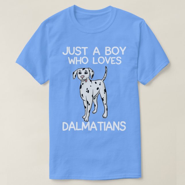 Camiseta Solo un chico que ama a los dálmatas (Diseño del anverso)