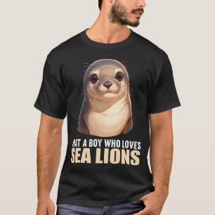 Camiseta Solo un chico que ama a los leones marinos. Leones