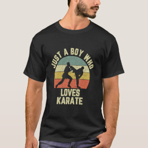 Camiseta Solo un chico que ama a los niños de karate Artes