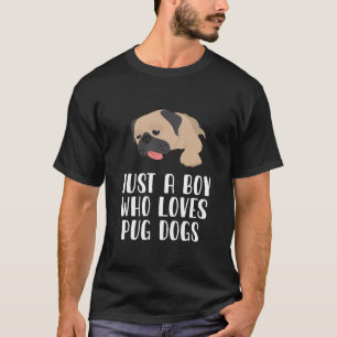 Camiseta Solo un chico que ama a los perros de peluche