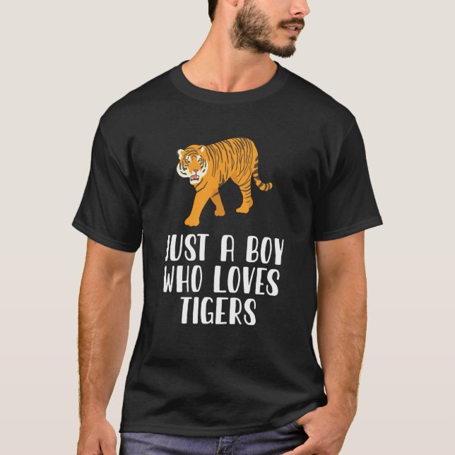 Camiseta Solo un chico que ama a los tigres (Anverso)