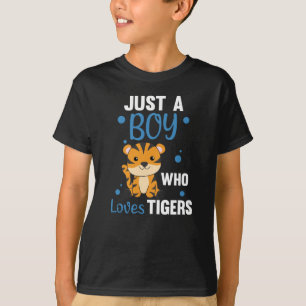 Camiseta Solo un chico que ama a los tigres, dulce animal, 