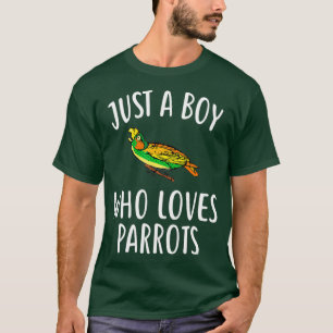 Camiseta Solo un chico que ama a PARROTS Gratis