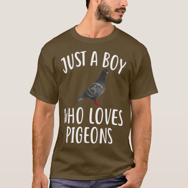 Camiseta Solo un chico que ama a PIGEONS Funny PIGEON Tee (Anverso)