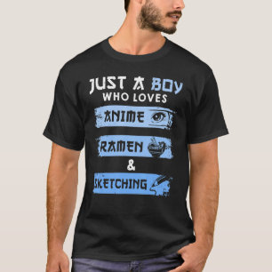 Camiseta Solo un chico que ama a Ramen y que esquematiza Ot