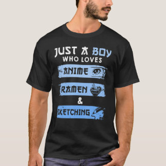 Camiseta Solo un chico que ama a Ramen y que esquematiza Ot