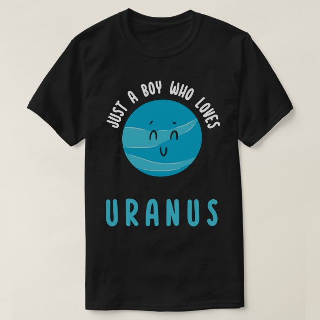 Camiseta Solo un chico que ama a Urano (Diseño del anverso)